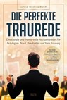 Die perfekte Traurede - Sophia Theresa Mumm - 9783969675793