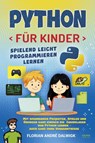 Python für Kinder - Florian André Dalwigk - 9783969675939