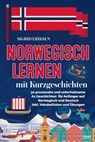 Norwegisch lernen mit Kurzgeschichten - Sigrid Eriksen - 9783969676721