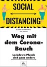 Weg mit dem Corona-Bauch - Dr. med. Jan-Dirk Fauteck ; Imre Kusztrich - 9783969695609