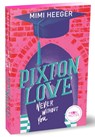 Pixton Love 1. Never Without You - Mimi Heeger - 9783969760345