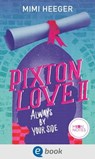 Pixton Love 2. Always by Your Side - Mimi Heeger - 9783969810507