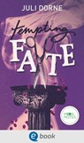 Tempting Fate - Juli Dorne - 9783969810514
