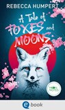 A Tale of Foxes and Moons - Rebecca Humpert - 9783969810705