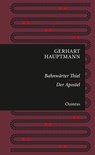 Bahnwärter Thiel / Der Apostel - Gerhart Hauptmann - 9783969820612