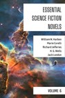 Essential Science Fiction Novels - Volume 6 - William N. Harben ; Marie Corelli ; Richard Jefferies ; H. G. Wells ; Jack London ; August Nemo - 9783969870990