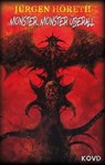 Monster, Monster überall - Jürgen Höreth - 9783969879269