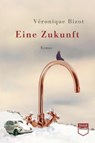 Eine Zukunft (Steidl Pocket) - Véronique Bizot - 9783969992036