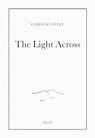 Chris Klatell: The Light Across - Chris Klatell ; Donovan Wylie ; Bobbie Richardson - 9783969993002