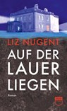 Auf der Lauer liegen (Steidl Pocket) - Liz Nugent - 9783969993293