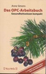 Das OPC-Arbeitsbuch - Anne Simons - 9783980674690