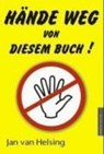Hände weg von diesem Buch! - Jan van Helsing - 9783980710688