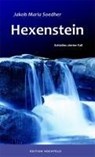 Hexenstein - Jakob Maria Soedher - 9783981026832