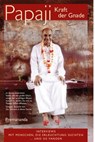 Papaji Kraft der Gnade - Interviews mit Menschen, die Erleuchtung suchten... und sie fanden - John David (formerly Premananda) - 9783981231380