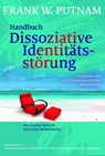 Handbuch Dissoziative Identitätsstörung - Frank W. Putnam - 9783981338997