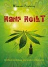 Hanf heilt - Wernard Bruining - 9783981409888
