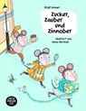 Zucker, Zauber und Zinnober - Birgit Kulmer ; Anna Marshall - 9783981506808
