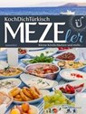 KochDichTürkisch - MEZEler - Orkide Tancgil ; Orhan Tancgil - 9783981547603