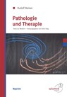 Pathologie und Therapie - Rudolf Steiner - 9783981553543