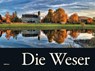 Die Weser - Widbert Giessing ; Knut Diers - 9783981560275