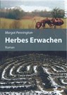 Herbes Erwachen - Margot Pennington - 9783981564303