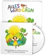 Alles wird grün. Mit Musik-CD - Johannes Stankowski ; Eva-Maria Ott-Heidmann - 9783981587432