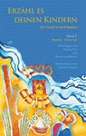 Erzähl es deinen Kindern. Die Torah in fünf Bänden 03. Wajikra- Er rief -  - 9783981623857