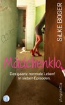 Mädchenklo - Silke Boger - 9783981767803