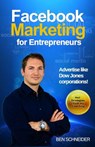 Facebook Marketing for Entrepreneurs: Advertise Like Dow Jones Corporations! - Dirk Kreuter - 9783981931150