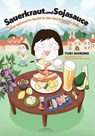Sauerkraut und Sojasauce - Yuki Shirono - 9783981982046