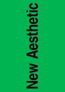 New Aesthetic 2 - Leonhard Laupichler ; Sophia Brinkgerd - 9783982044033