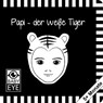 Papi - der weiße Tiger - Agnieszka Sawczyn - 9783982062464