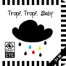 Tropf, Tropf, Baby - Agnieszka Sawczyn - 9783982062471