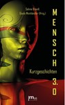 MENSCH 3.0 - Gisela Weinhändler ; Sabine Brandl - 9783982088631