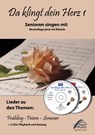 Da klingt dein Herz 1 (inkl. 2 Begleit-CDs) - Horst Hoffmann - 9783982151700