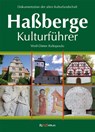 Haßberge Kulturführer - Wolf-Dieter Raftopoulo - 9783982216690