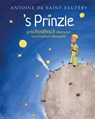 (Der kleine Prinz) / 's Prinzle. Urschwäbisch - Antoine de Saint-Exupéry - 9783982244136