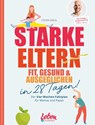 Starke Eltern - Steven Greul - 9783982299242