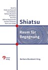 Shiatsu - Barbara Murakami - 9783982314211