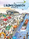 In Ludwigshafen wimmelts -  - 9783982349152