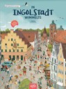 In Ingolstadt wimmelts -  - 9783982349169