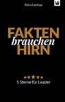 Fakten brauchen Hirn - Petra Lienhop - 9783982418032