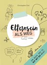 Elternsein als Weg - Christopher End - 9783982458359