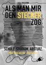 Als man mir den Stecker zog - Luca Bischoni - 9783982482408