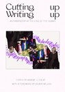 Writing Up Cutting Up - Maxime Le Calvé - 9783982641928