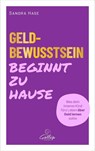 Geldbewusstsein beginnt zu Hause - Sandra Hase - 9783982824345