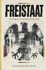 FREISTAAT - Reinhard Brückner - 9783982890135