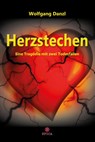 Herzstechen - Wolfgang Danzl - 9783985032235