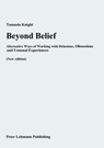 Beyond Belief - Tamasin Knight ; Elaine Hewis ; Rufus May - 9783985107230