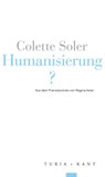 Humanisierung? - Colette Soler - 9783985141111